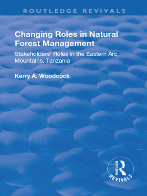 cover image of Changing Roles in Natural Forest Management